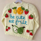 "Be Cute Eat Fruit” Handmade Cardigan Size Approx 3-5 Years