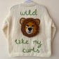 "Wild Like My Curls” Handmade Cardigan Size Approx 6-8 Years