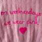 "On Wednesdays We Wear Pink" Handmade Adult Jumper Size Medium