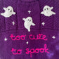"Too Cute To Spook" Handmade Jumper Size Approx 3-5 Years