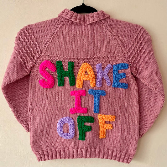"SHAKE IT OFF" Handmade Cardigan Size Approx 5-7 Years