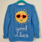 "Good Vibes” Handmade Cardigan Size Approx 2-3 Years